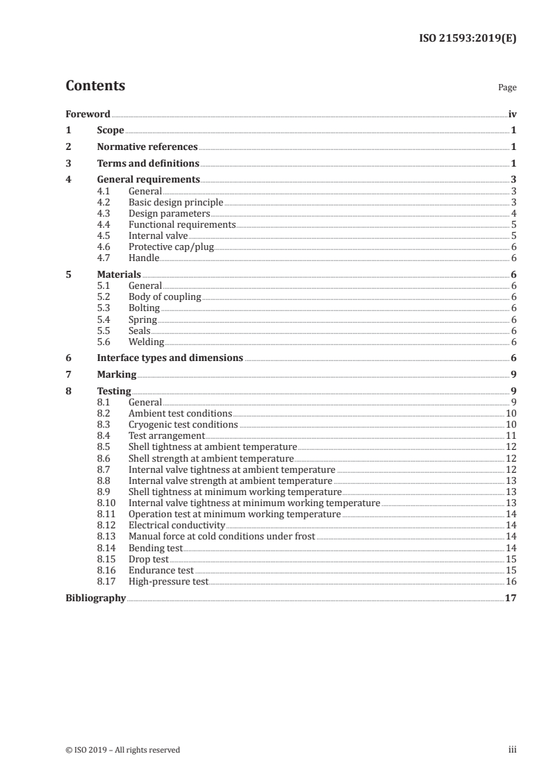 ISO 21593:2019 - Ships and marine technology — Technical requirements for dry-disconnect/connect couplings for bunkering liquefied natural gas
Released:7/15/2019