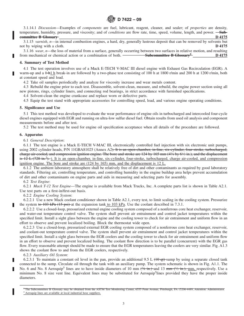 REDLINE ASTM D7422-09 - Standard Test Method for Evaluation of Diesel Engine Oils in T-12 Exhaust Gas Recirculation Diesel Engine