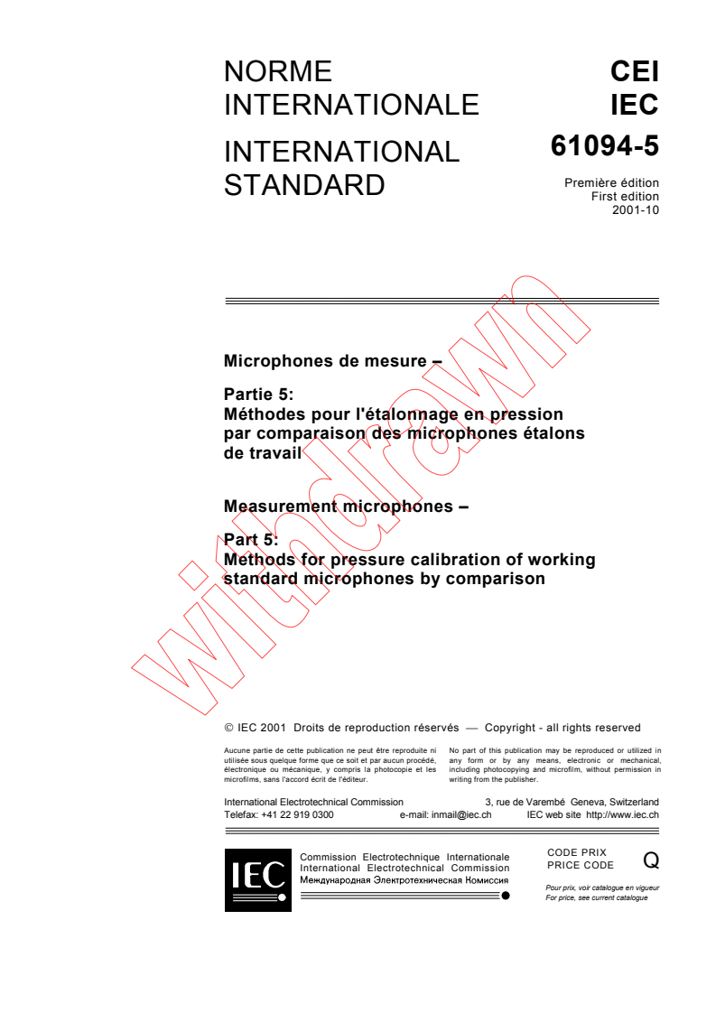 IEC 61094-5:2001 - Measurement microphones - Part 5: Methods for pressure calibration of working standard microphones by comparison
Released:10/16/2001
Isbn:2831860075