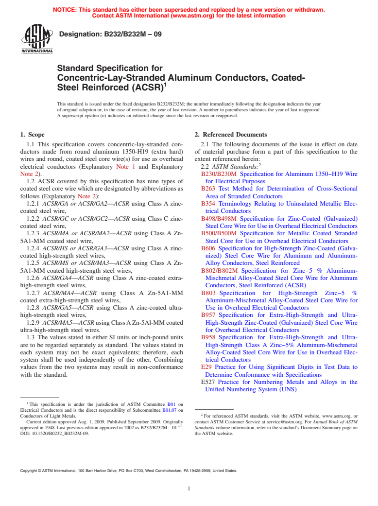 ASTM B232/B232M-09 - Standard Specification for Concentric-Lay-Stranded Aluminum Conductors, Coated-Steel Reinforced (ACSR)