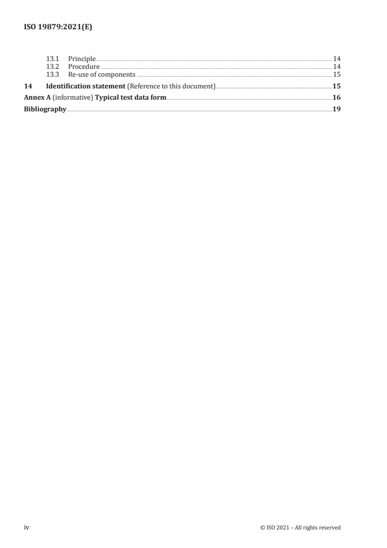 ISO 19879:2021 ISO 19879:2021 - Metallic tube connections for fluid power and general use — Test methods for hydraulic fluid power connections
Released:3/15/2021 - Page 4 preview