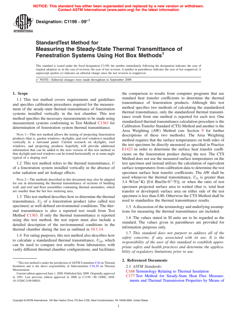 ASTM C1199-09e1 - Standard Test Method for Measuring the Steady-State Thermal Transmittance of Fenestration Systems Using Hot Box Methods