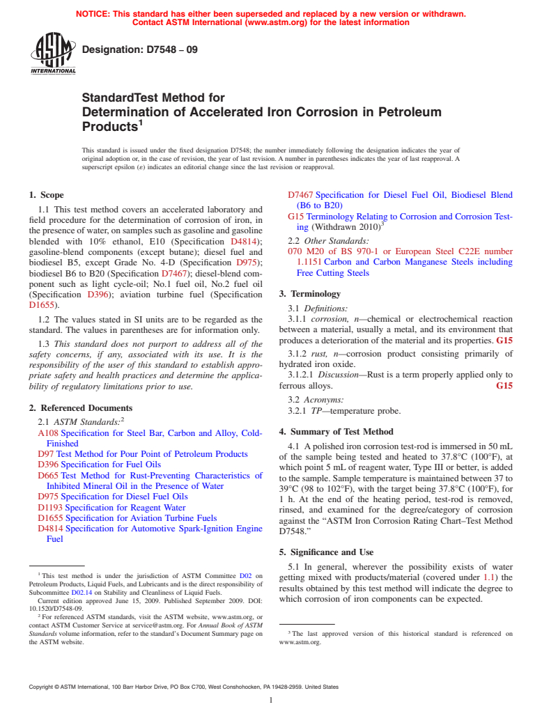 ASTM D7548-09 - Standard Test Method for Determination of Accelerated Iron Corrosion in Petroleum Products