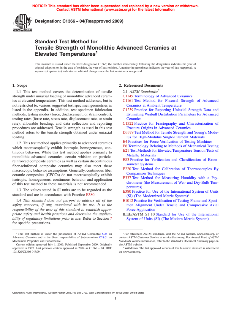 ASTM C1366-04(2009) - Standard Test Method for Tensile Strength of Monolithic Advanced Ceramics at Elevated Temperatures