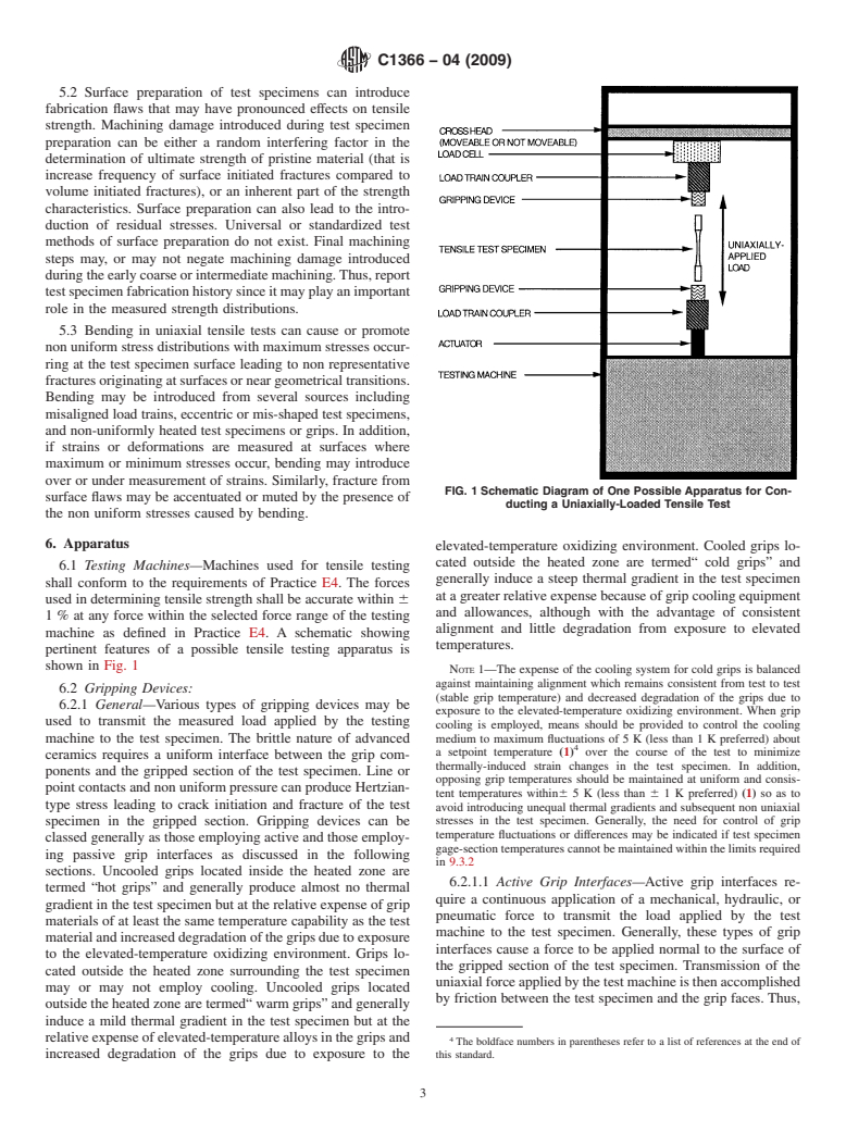 ASTM C1366-04(2009) - Standard Test Method for Tensile Strength of Monolithic Advanced Ceramics at Elevated Temperatures