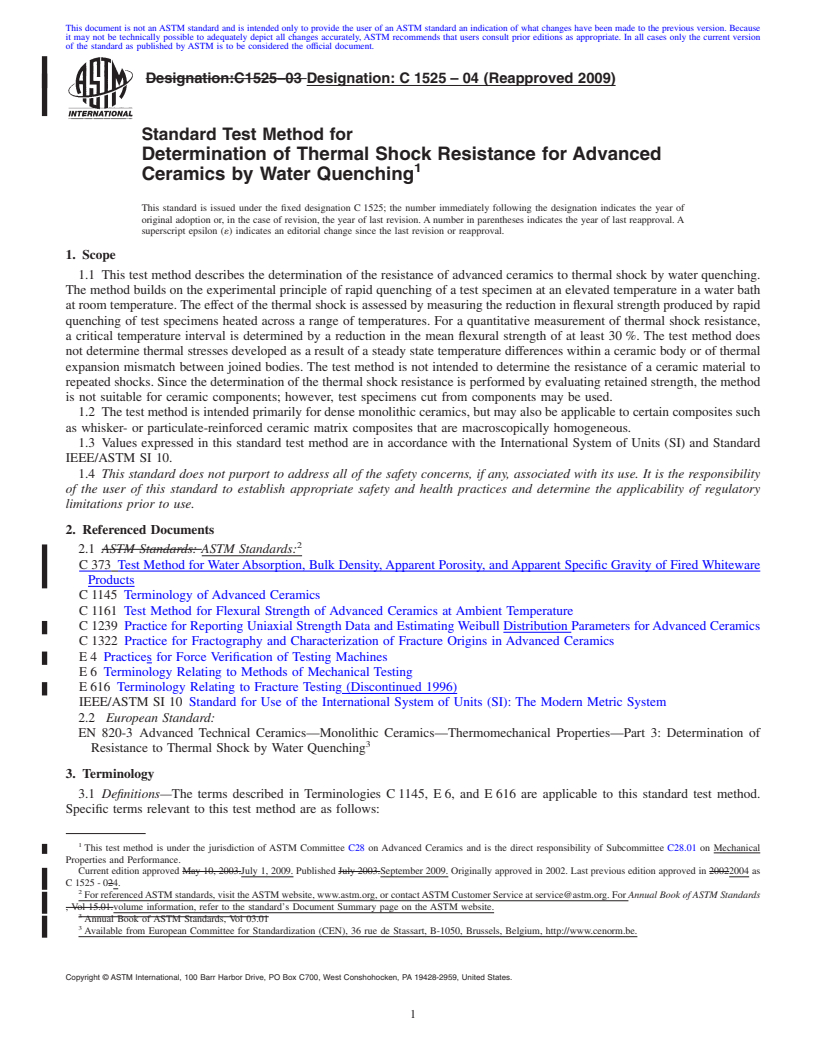 REDLINE ASTM C1525-04(2009) - Standard Test Method for Determination of Thermal Shock Resistance for Advanced Ceramics by Water Quenching