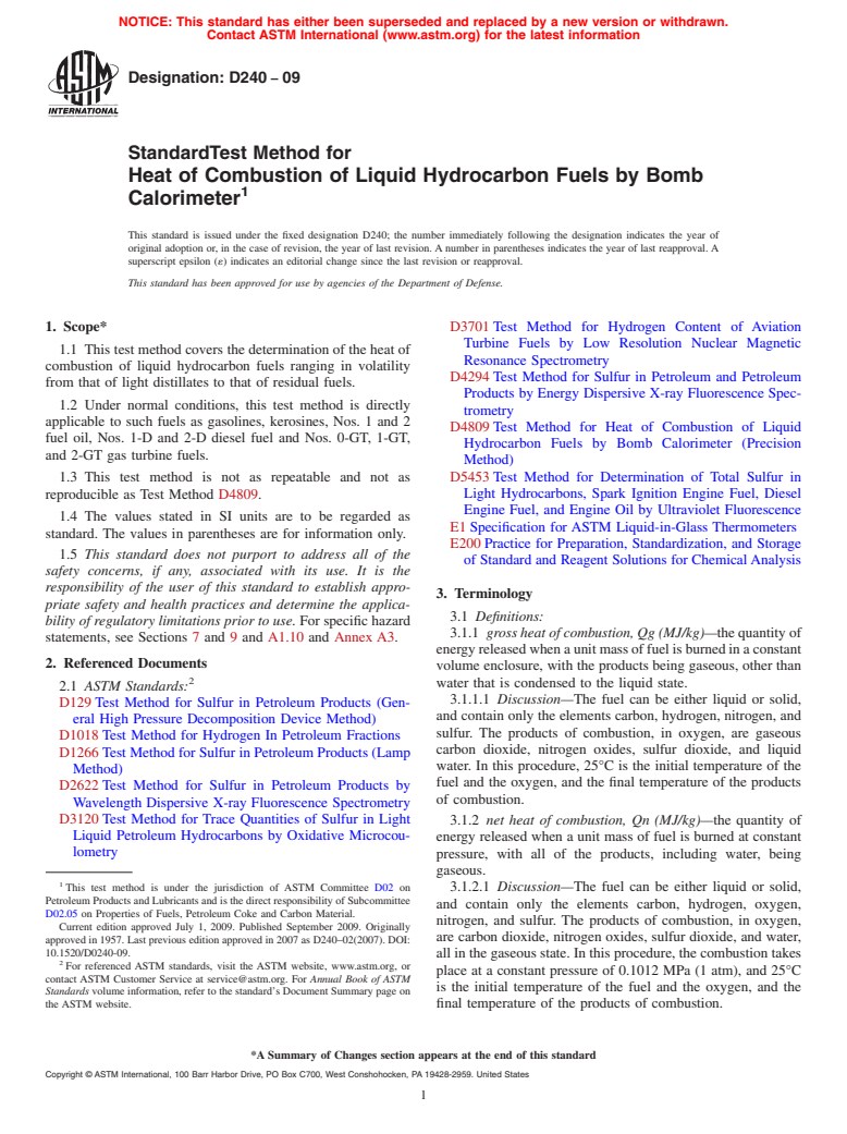 ASTM D240-09 - Standard Test Method for Heat of Combustion of Liquid Hydrocarbon Fuels by Bomb Calorimeter