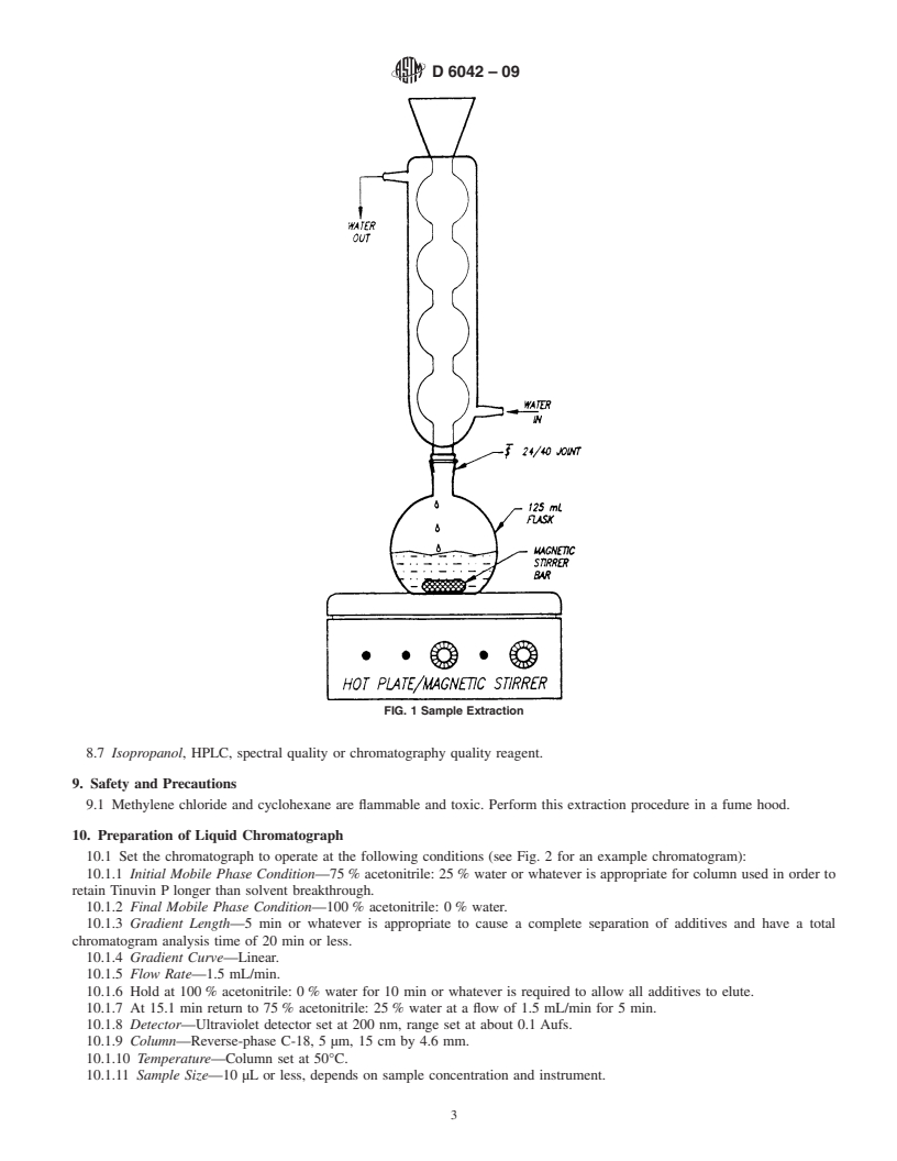 REDLINE ASTM D6042-09 - Standard Test Method for Determination of Phenolic Antioxidants and Erucamide Slip Additives in Polypropylene Homopolymer Formulations Using Liquid Chromatography (LC)