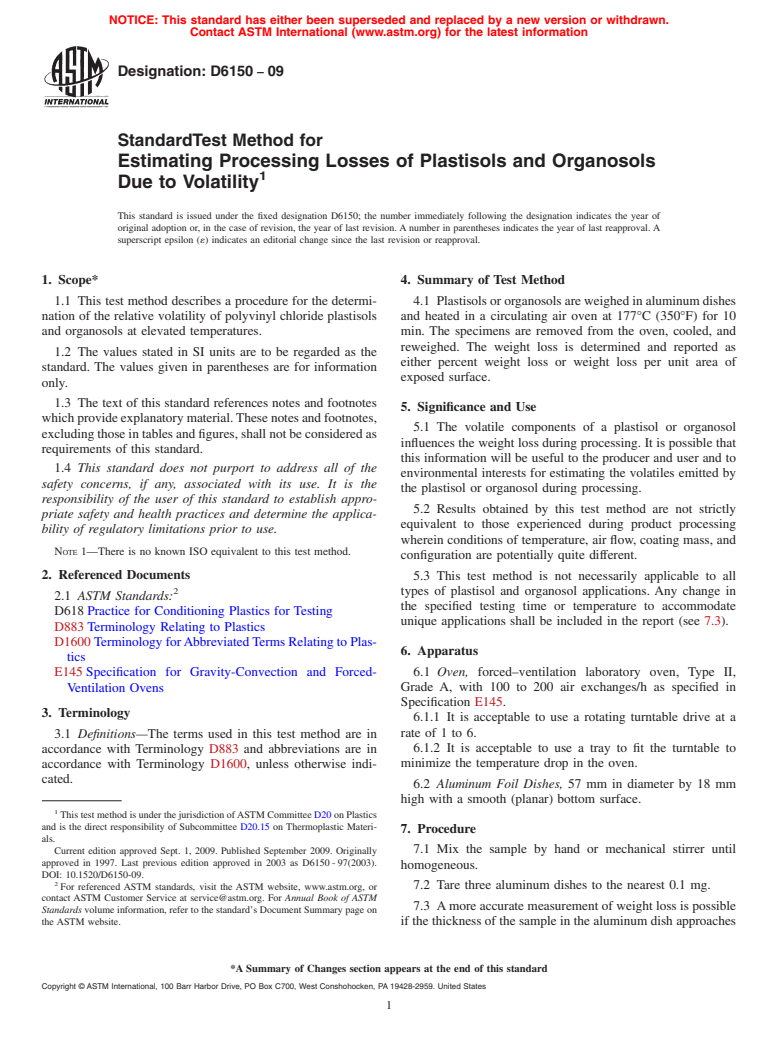 ASTM D6150-09 - Standard Test Method for Estimating Processing Losses of Plastisols and Organosols Due to Volatility