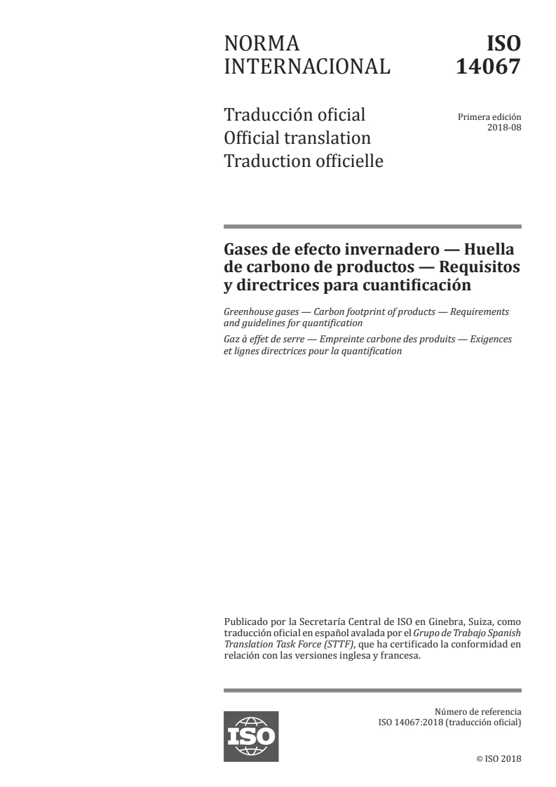 ISO 14067:2018 - Greenhouse gases — Carbon footprint of products — Requirements and guidelines for quantification
Released:4/24/2019