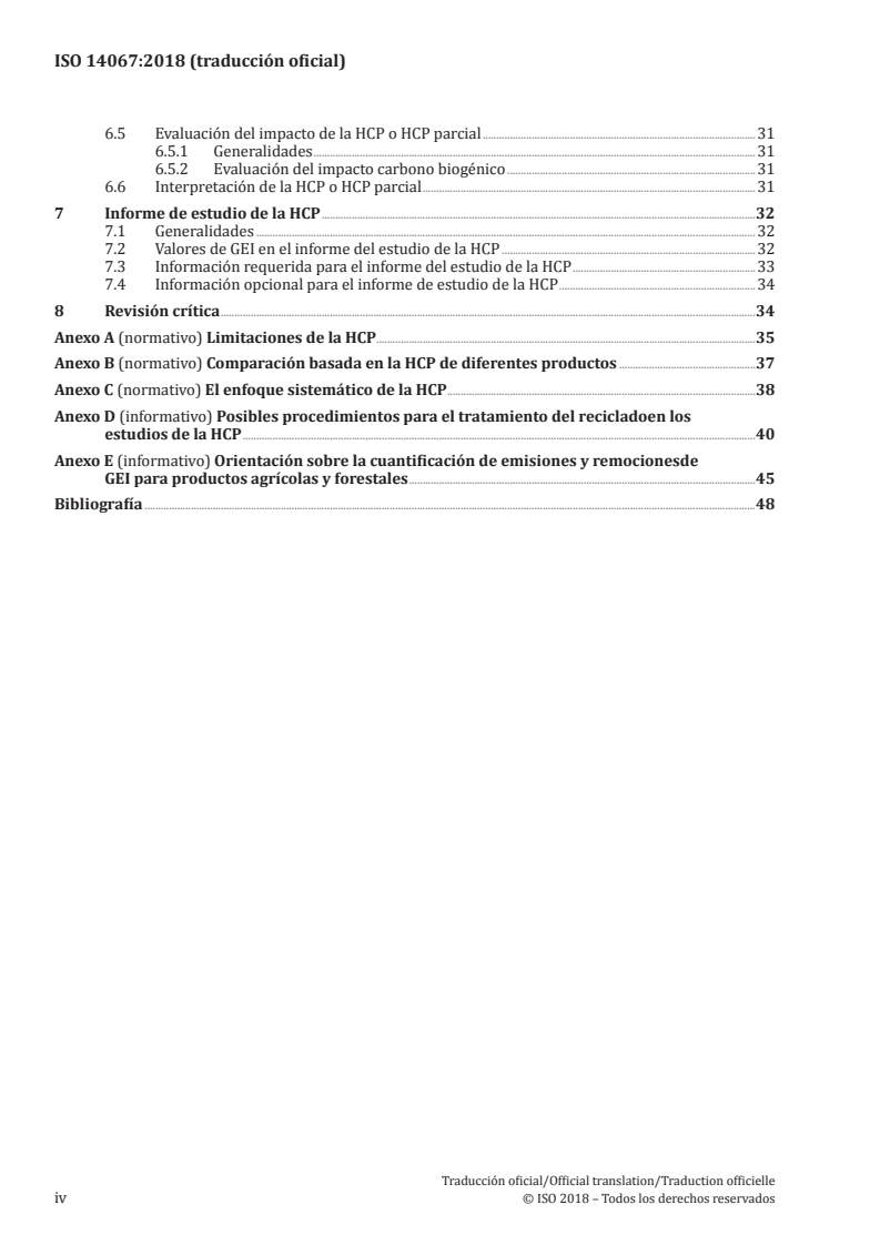 ISO 14067:2018 ISO 14067:2018 - Greenhouse gases — Carbon footprint of products — Requirements and guidelines for quantification
Released:4/24/2019 - Page 4 preview