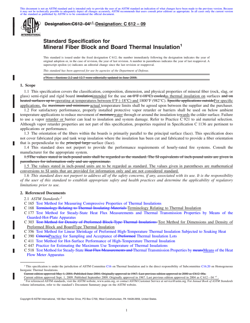 REDLINE ASTM C612-09 - Standard Specification for Mineral Fiber Block and Board Thermal Insulation