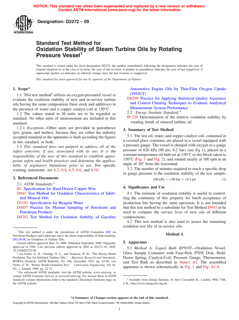 ASTM D2272-09 - Standard Test Method for Oxidation Stability of Steam Turbine Oils by Rotating Pressure Vessel
