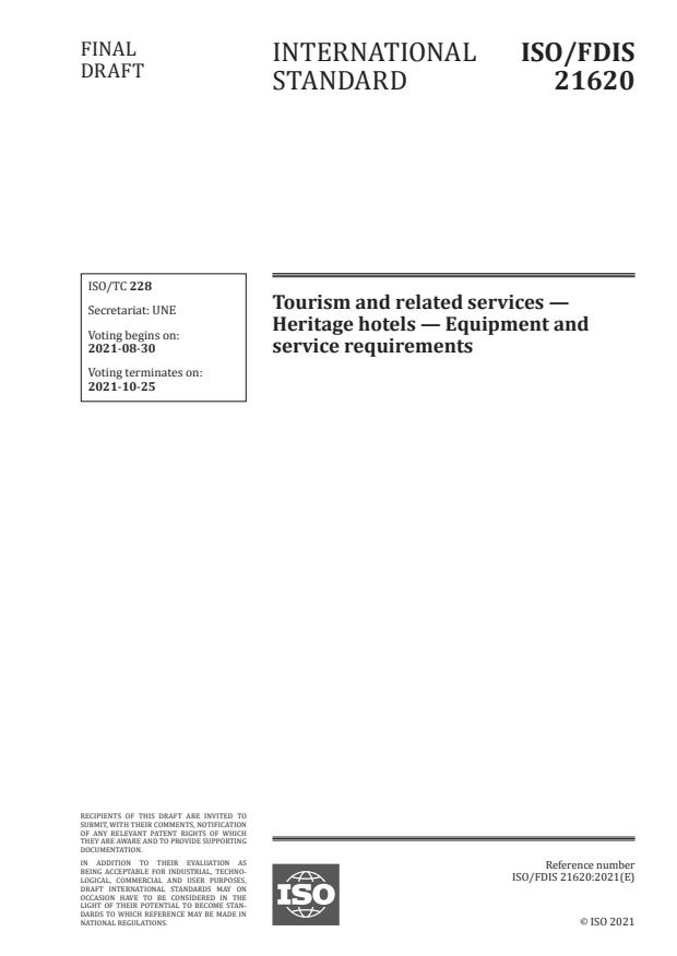 ISO/FDIS 21620:Version 28-avg-2021 - Tourism and related services -- Heritage hotels -- Equipment and service requirements