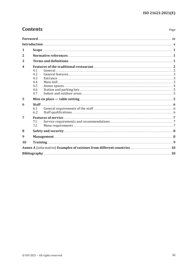 ISO 21621:2021 - Tourism and related services — Traditional restaurants — Visual aspects, decoration and services
Released:11/23/2021