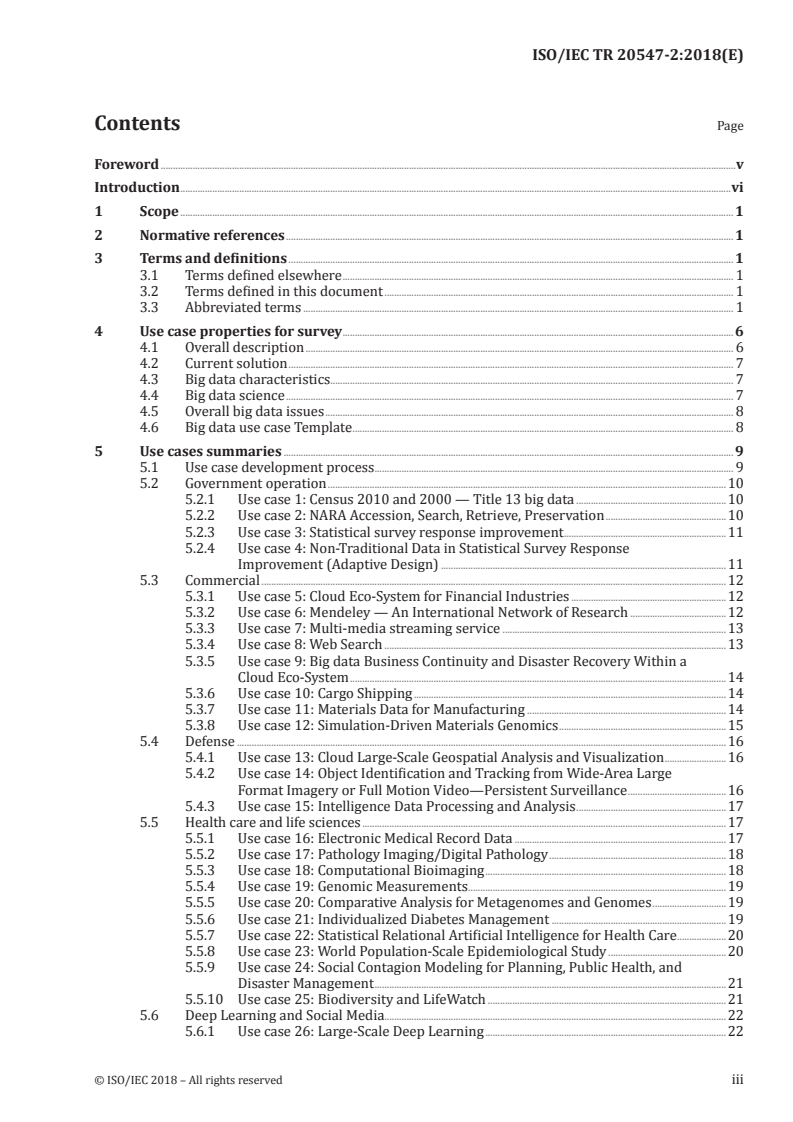ISO/IEC TR 20547-2:2018 - Information technology — Big data reference architecture — Part 2: Use cases and derived requirements
Released:1/10/2018