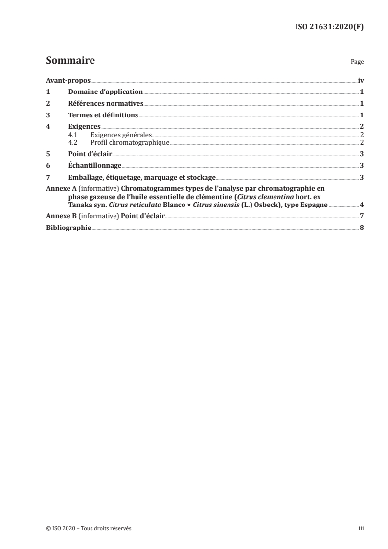 ISO 21631:2020 - Huile essentielle de clémentine (Citrus clementina hort. ex Tanaka syn. Citrus reticulata Blanco x Citrus sinensis (L.) Osbeck), type Espagne
Released:2/13/2020