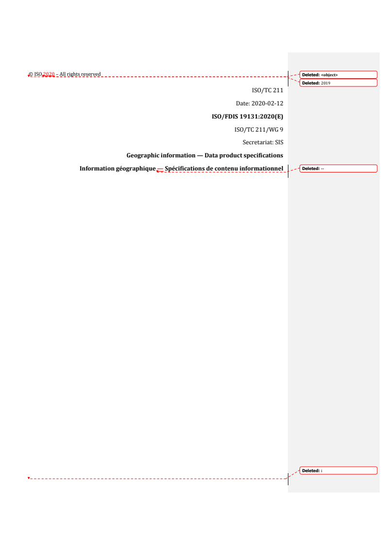 REDLINE ISO/FDIS 19131 - Geographic information — Data product specifications
Released:5/4/2020