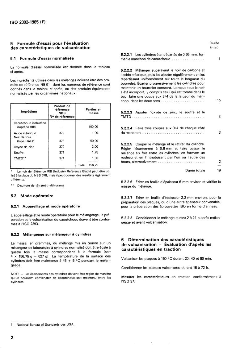 ISO 2302:1985 ISO 2302:1985 - Rubber, isobutene-isoprene (IIR) — Evaluation procedures
Released:5/9/1985 - Page 4 preview
