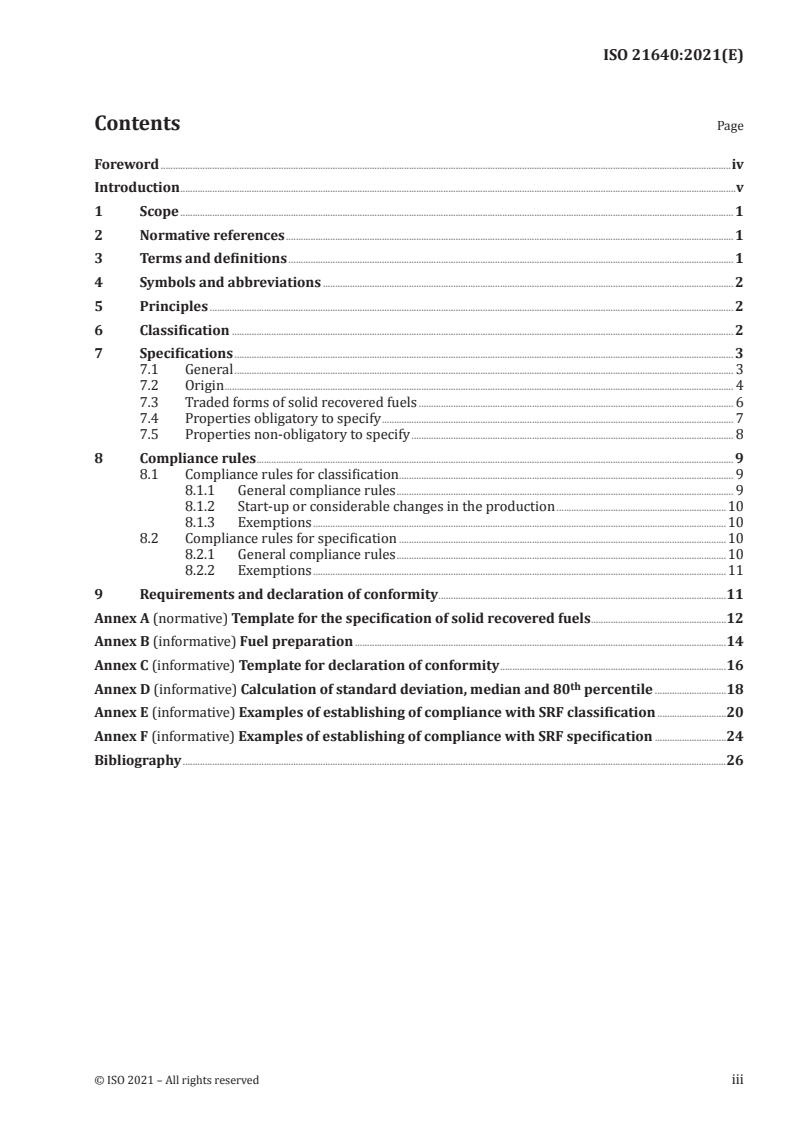 ISO 21640:2021 - Solid recovered fuels — Specifications and classes
Released:5/11/2021