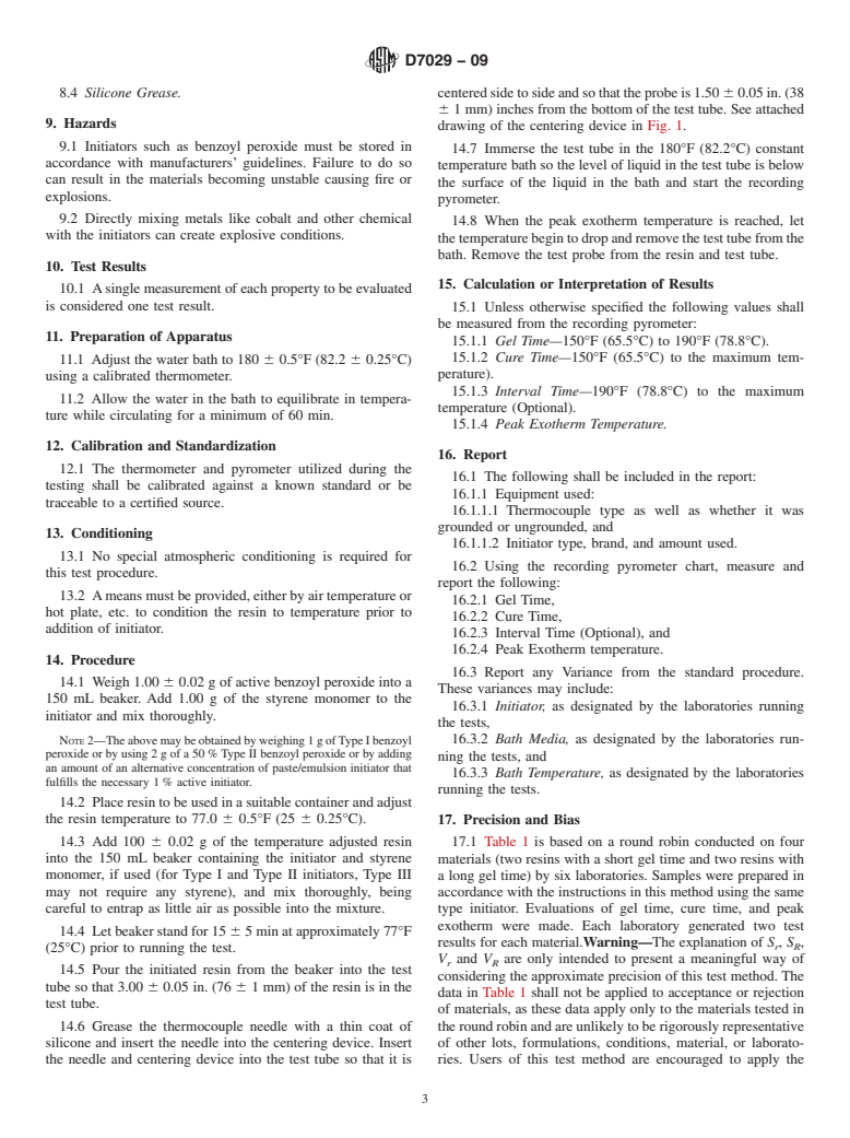 ASTM D7029-09 - Standard Test Method for Determination of Reactivity of Unsaturated Polyesters and Vinyl Esters at 180.0F [82.2&#176;C]