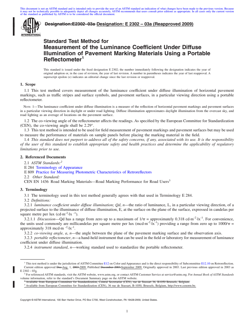 REDLINE ASTM E2302-03a(2009) - Standard Test Method for Measurement of the Luminance Coefficient Under Diffuse Illumination of Pavement Marking Materials Using a Portable Reflectometer