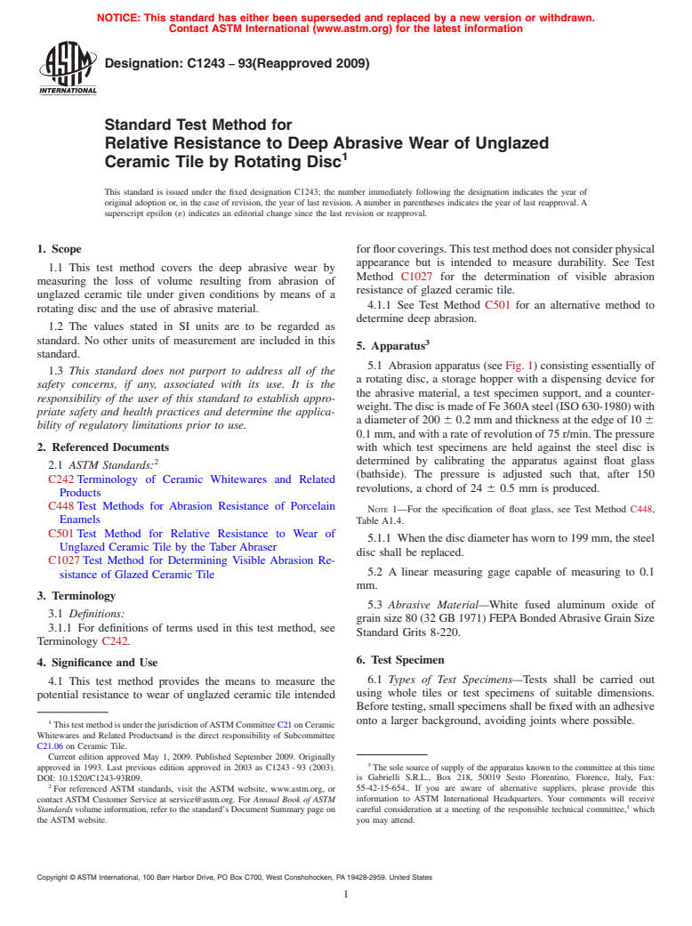 ASTM C1243-93(2009) - Standard Test Method for Relative Resistance to Deep Abrasive Wear of Unglazed Ceramic Tile by Rotating Disc