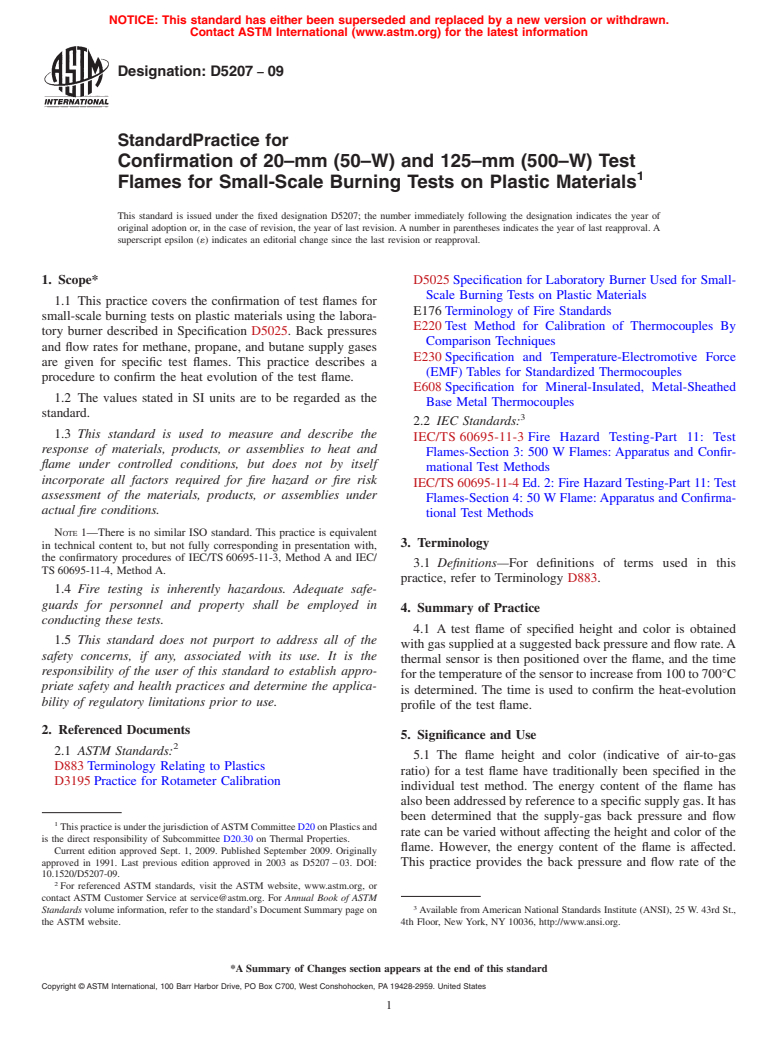 ASTM D5207-09 - Standard Practice for Confirmation of 20-mm (50-W) and 125-mm (500-W) Test Flames for Small-Scale Burning Tests on Plastic Materials