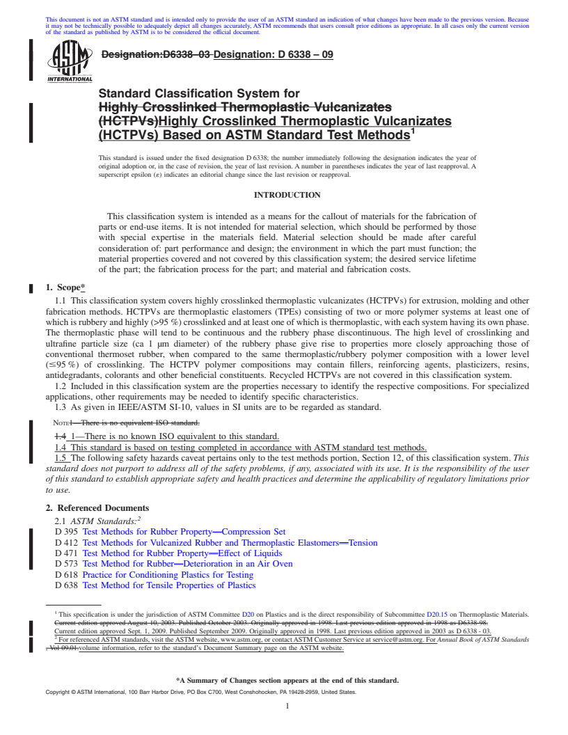 REDLINE ASTM D6338-09 - Standard Classification System for Highly Crosslinked Thermoplastic Vulcanizates (HCTPVs) Based on ASTM Standard Test Methods