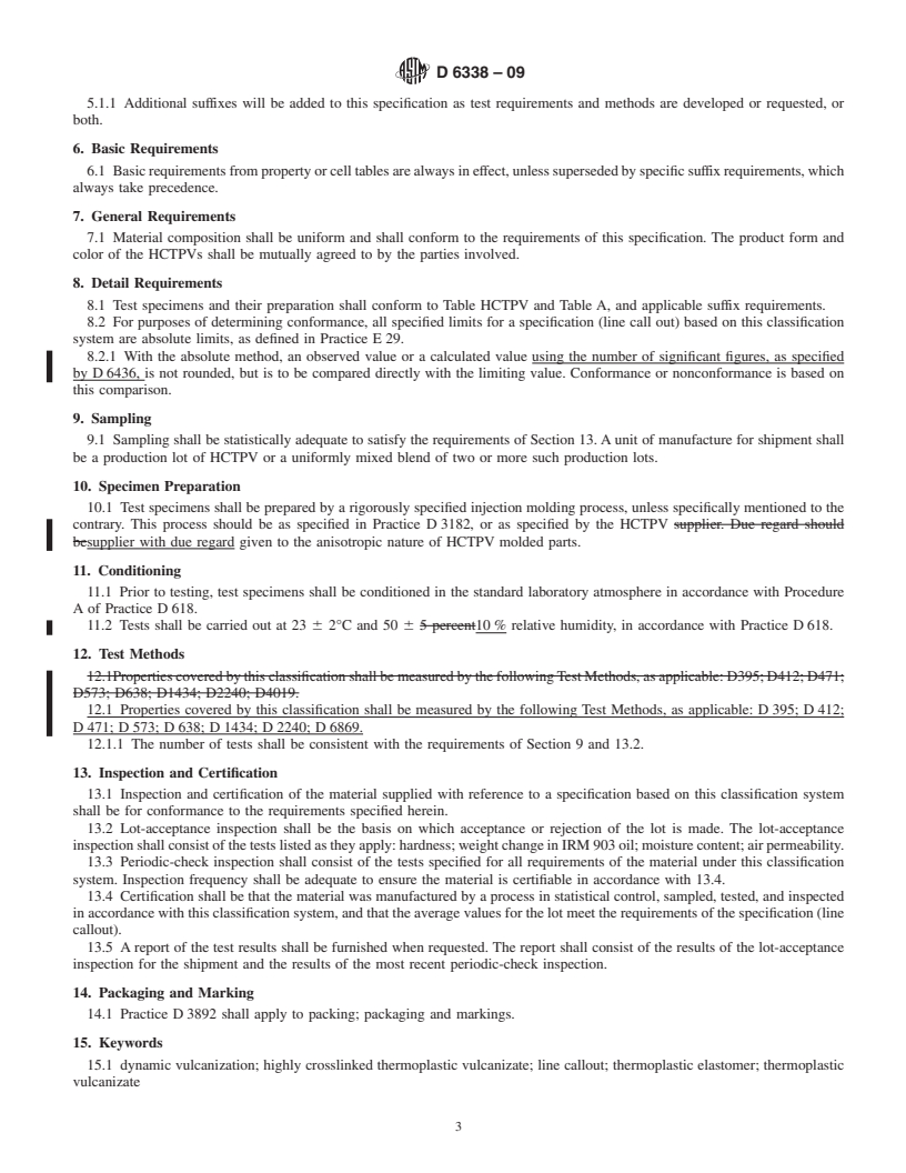 REDLINE ASTM D6338-09 - Standard Classification System for Highly Crosslinked Thermoplastic Vulcanizates (HCTPVs) Based on ASTM Standard Test Methods