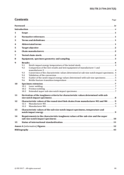 ISO/TR 21704:2017 - Toughness of round steel link chains — Test with sub-size specimens
Released:1/13/2017 - Page 3 preview