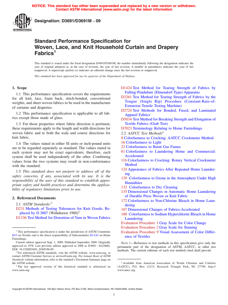 ASTM D3691/D3691M-09 - Standard Performance Specification for Woven, Lace, and Knit Household Curtain and Drapery Fabrics (Withdrawn 2018)