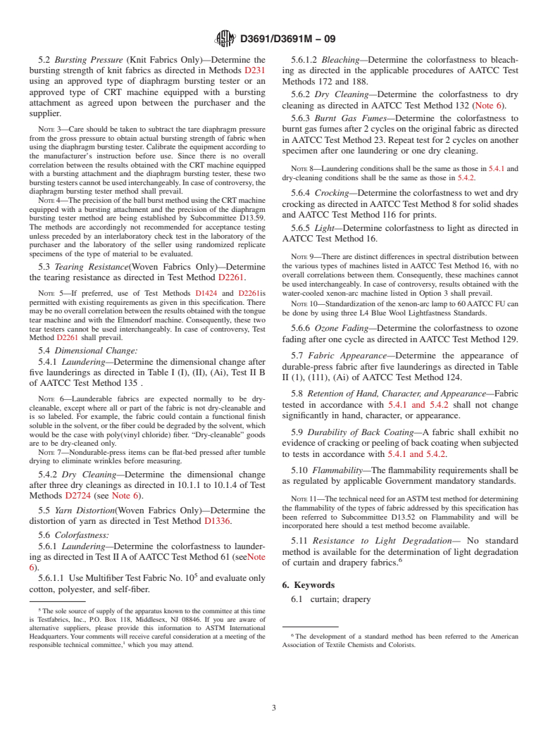 ASTM D3691/D3691M-09 - Standard Performance Specification for Woven, Lace, and Knit Household Curtain and Drapery Fabrics (Withdrawn 2018)