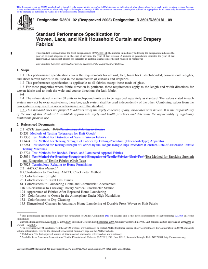 REDLINE ASTM D3691/D3691M-09 - Standard Performance Specification for Woven, Lace, and Knit Household Curtain and Drapery Fabrics (Withdrawn 2018)