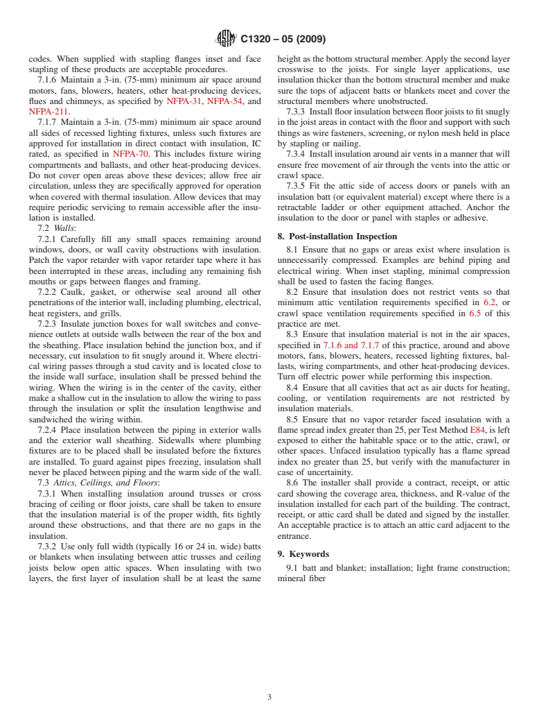 ASTM C1320-05(2009) - Standard Practice for Installation of Mineral Fiber Batt and Blanket Thermal Insulation for Light Frame Construction