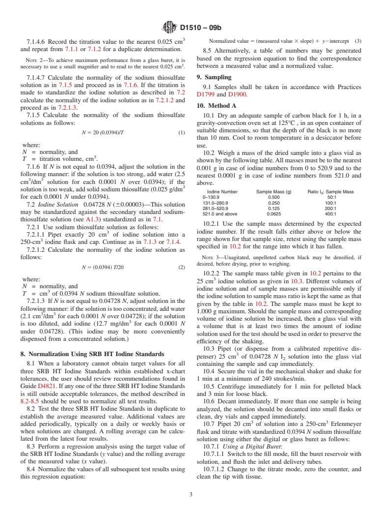 ASTM D1510-09b - Standard Test Method for Carbon Black<span class='unicode'>&#x2014;</span>Iodine Adsorption Number