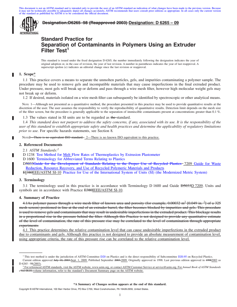 REDLINE ASTM D6265-09 - Standard Practice for Separation of Contaminants in Polymers Using an Extruder Filter Test