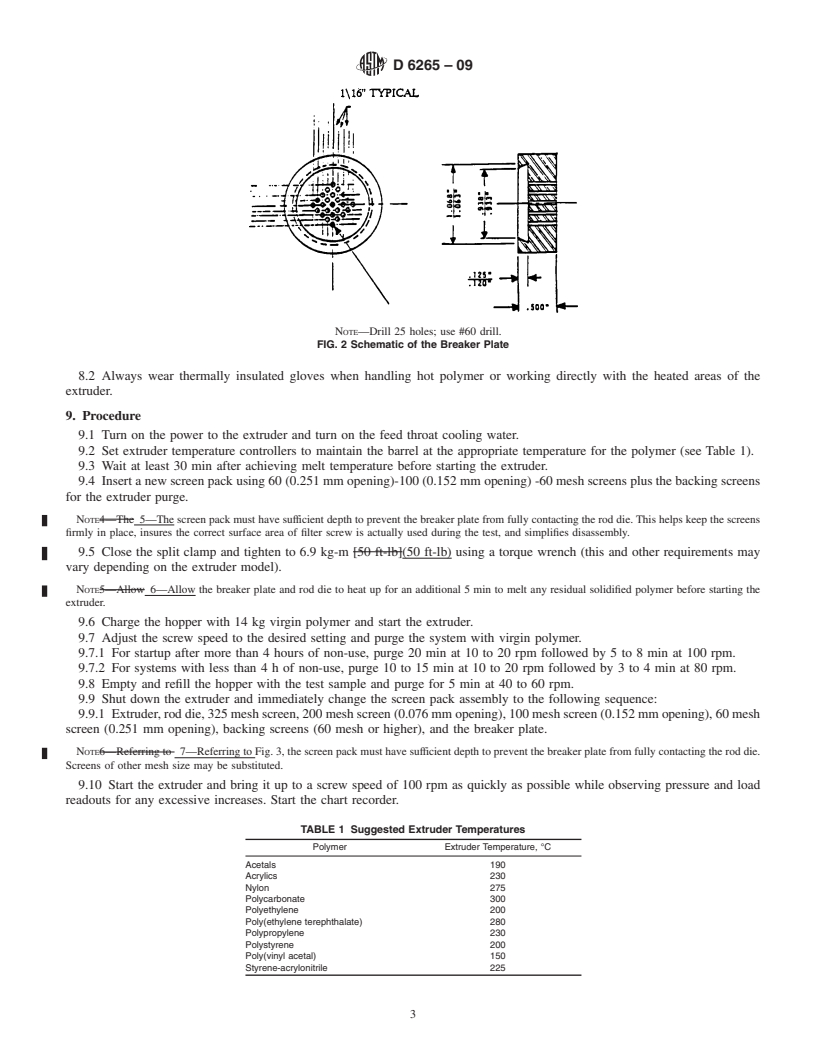 REDLINE ASTM D6265-09 - Standard Practice for Separation of Contaminants in Polymers Using an Extruder Filter Test