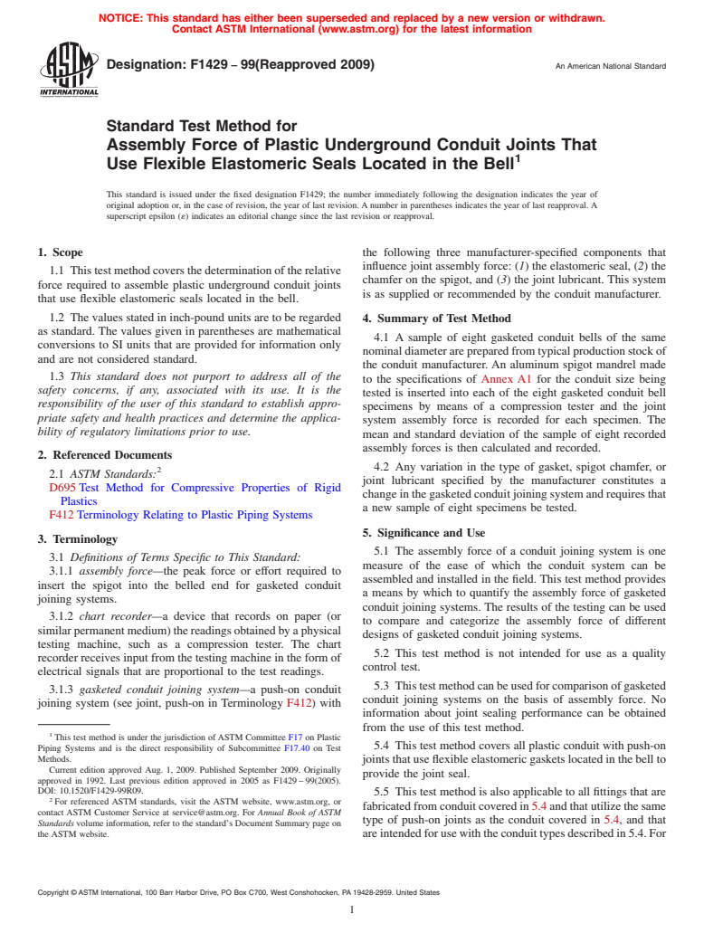 ASTM F1429-99(2009) - Standard Test Method for Assembly Force of Plastic Underground Conduit Joints That Use Flexible Elastomeric Seals Located in the Bell