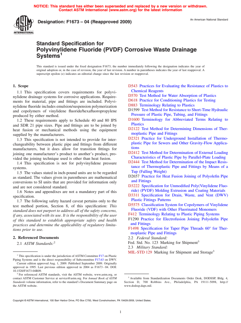 ASTM F1673-04(2009) - Standard Specification for Polyvinylidene Fluoride (PVDF) Corrosive Waste Drainage Systems