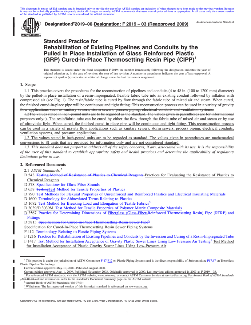 REDLINE ASTM F2019-03(2009) - Standard Practice for Rehabilitation of Existing Pipelines and Conduits by the Pulled in Place Installation of Glass Reinforced Plastic (GRP) Cured-in-Place Thermosetting Resin Pipe (CIPP)