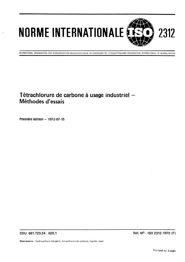 ISO 2312:1972 - Tétrachlorure de carbone a usage industriel -- Méthodes d'essais