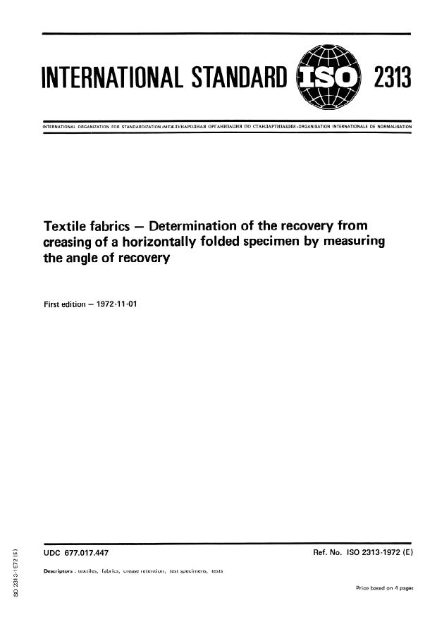 ISO 2313:1972 - Textiles -- Determination of the recovery from creasing of a horizontally folded specimen of fabric by measuring the angle of recovery