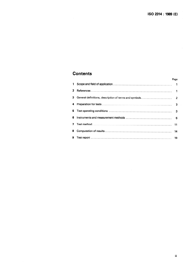 ISO 2314:1989 - Gas turbines — Acceptance tests
Released:4/27/1989