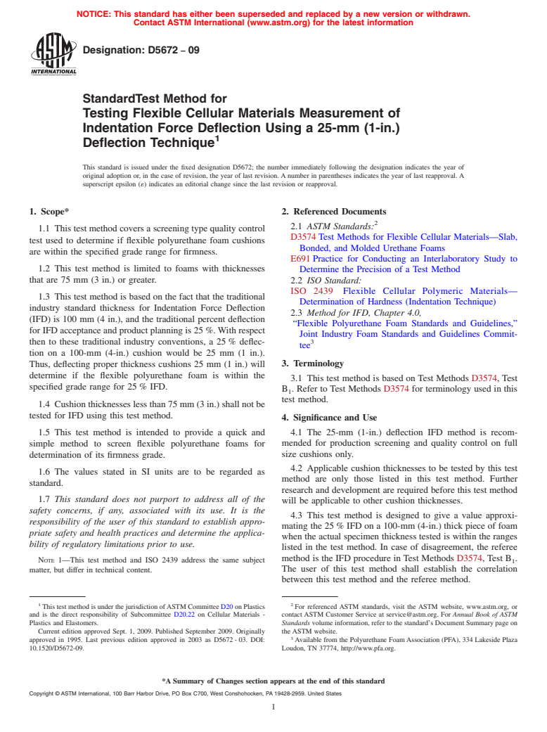 ASTM D5672-09 - Standard Test Method for Testing Flexible Cellular Materials Measurement of Indentation Force Deflection Using a 25-mm (1-in.) Deflection Technique