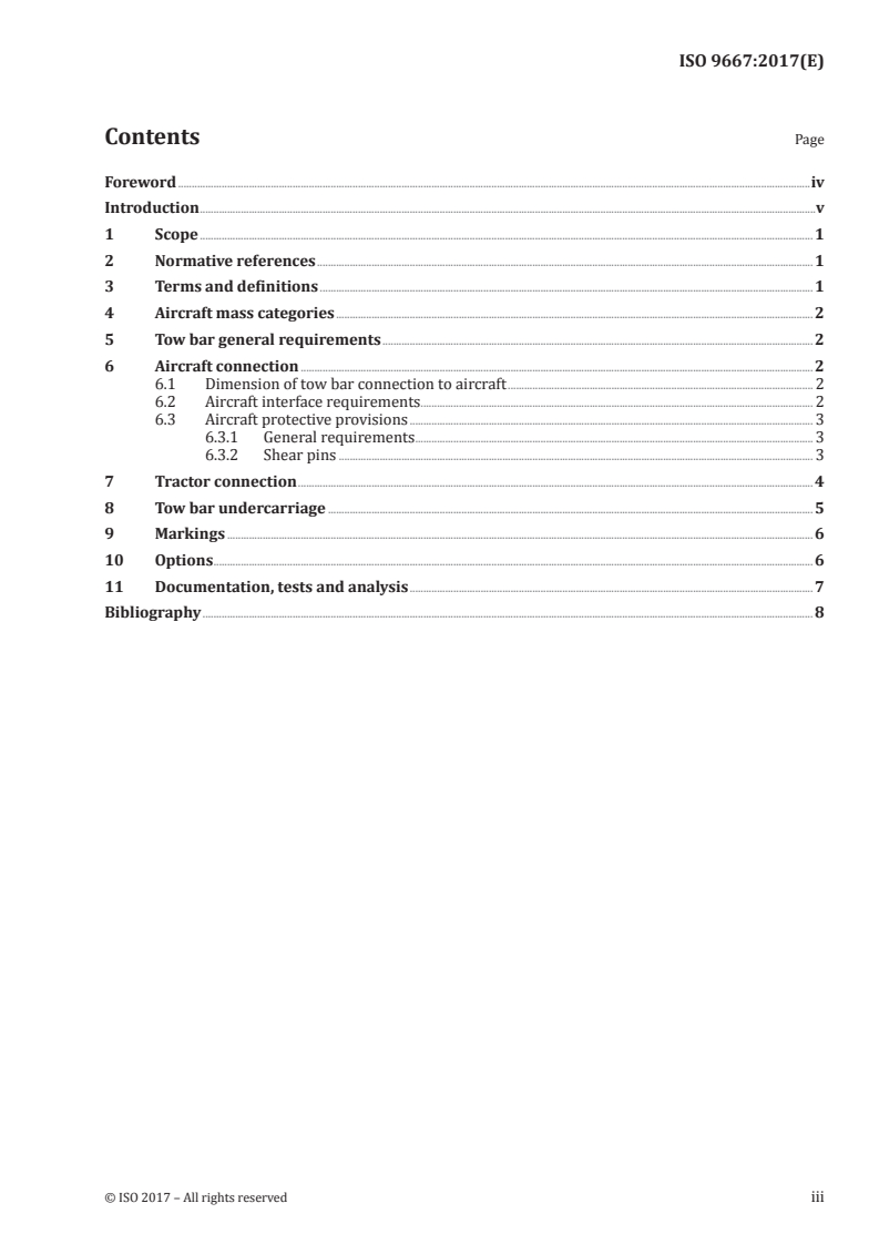 ISO 9667:2017 ISO 9667:2017 - Aircraft ground support equipment — Tow bars
Released:8/3/2017