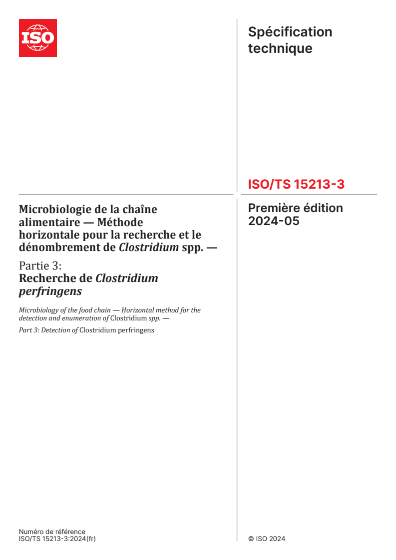 ISO/TS 15213-3:2024 - Microbiologie de la chaîne alimentaire — Méthode horizontale pour la recherche et le dénombrement de Clostridium spp. — Partie 3: Recherche de Clostridium perfringens
Released:6. 05. 2024