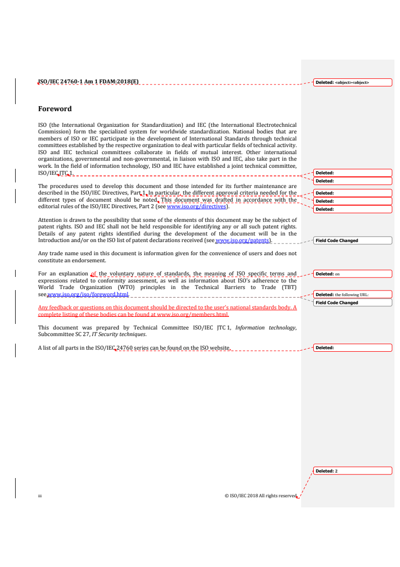 REDLINE ISO/IEC 24760-1:2011/FDAmd 1 - Information technology — Security techniques — A framework for identity management — Part 1: Terminology and concepts — Amendment 1: Additional terminology and concepts
Released:7/26/2018