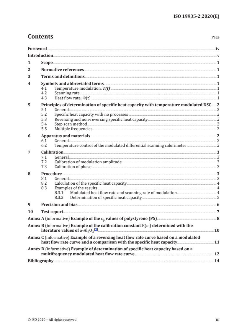 ISO 19935-2:2020 - Plastics — Temperature modulated DSC — Part 2: Measurement of specific heat capacity cp
Released:9/23/2020