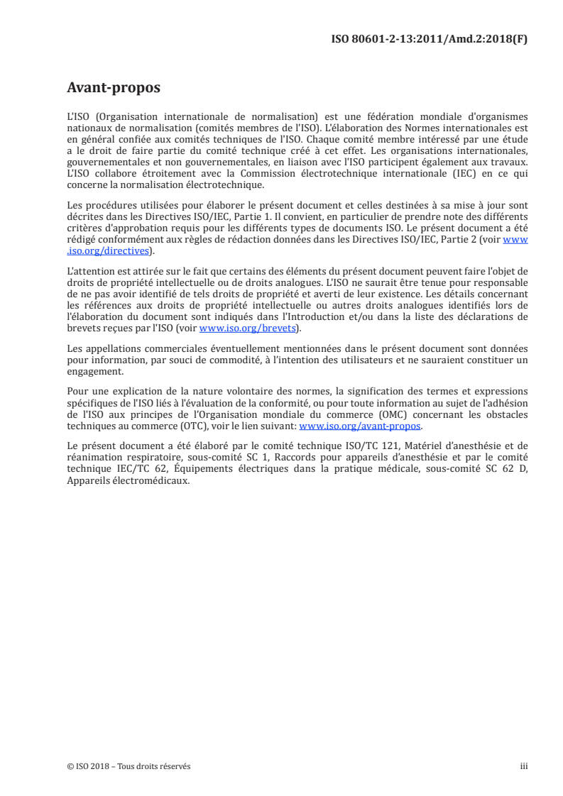 ISO 80601-2-13:2011/Amd 2:2018 - Appareils électromédicaux — Partie 2-13: Exigences particulières de sécurité de base et de performances essentielles pour les postes de travail d'anesthésie — Amendement 2
Released:7/19/2018